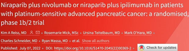 Lancet Oncol：尼拉帕利联合伊匹单抗维持治疗可改善晚期胰腺癌患者预后