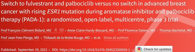 Lancet Oncol：早期靶向治疗bESR1突变可为晚期乳腺癌患者带来显著疗效