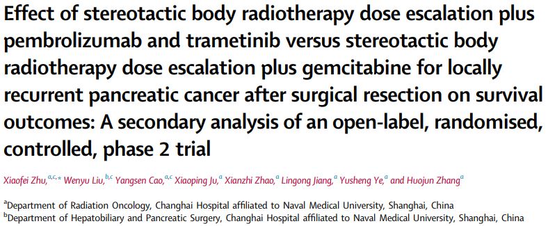 eClinicalMed：SBRT联合派姆单抗和曲美替尼治疗术后局部复发的胰腺癌